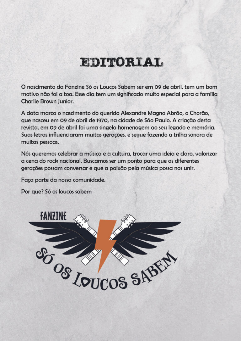 Página editorial do fanzine Só os Loucos Sabem, em homenagem a Chorão e ao legado do Charlie Brown Jr.