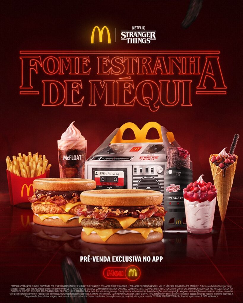 Campanha Fome Estranha de Méqui do McDonald’s com combos temáticos de Stranger Things.